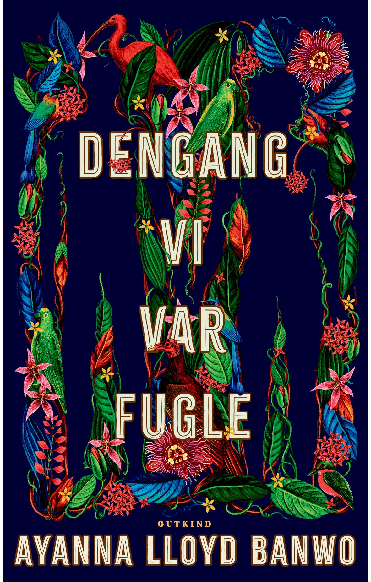 Dengang vi var fugle
