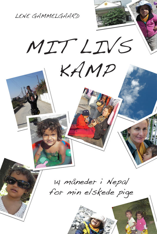 Mit livs kamp
