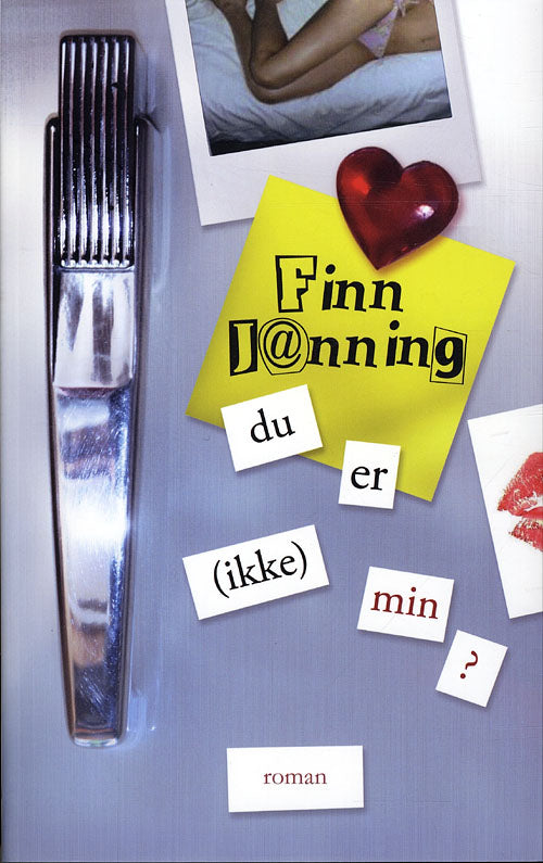 Du er (ikke) min?