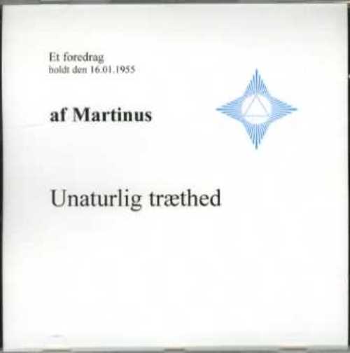 Unaturlig træthed (CD 5)