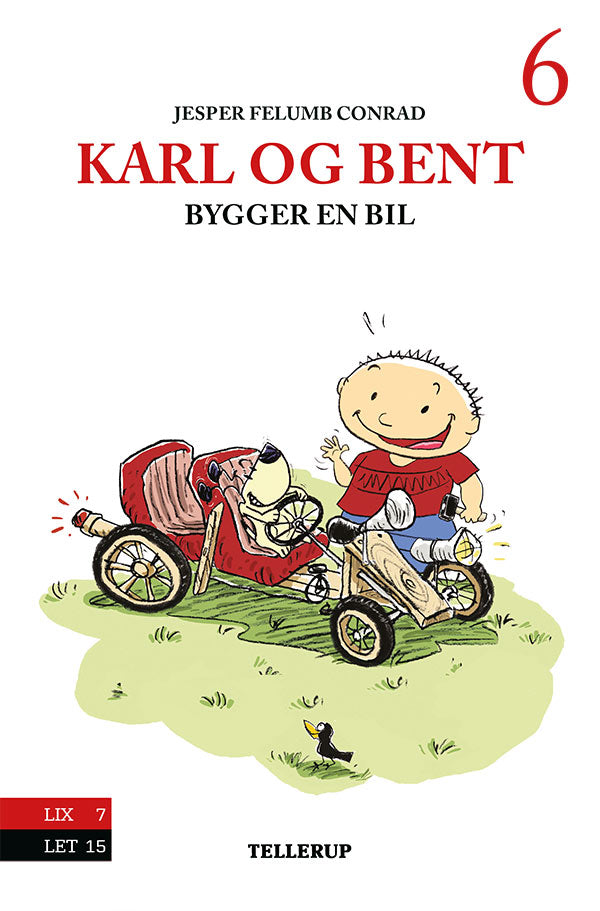 Karl og Bent #6: Karl og Bent bygger en bil
