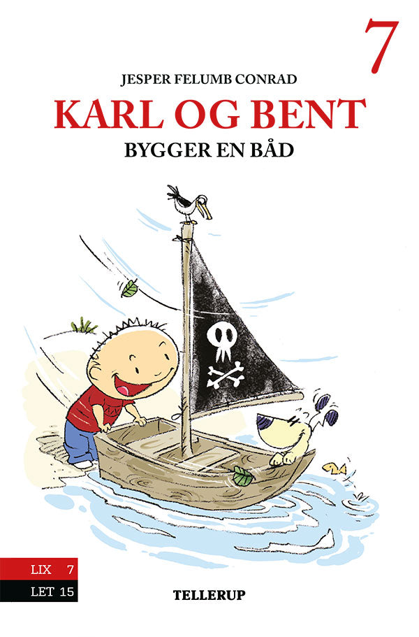 Karl og Bent #7: Karl og Bent bygger en båd