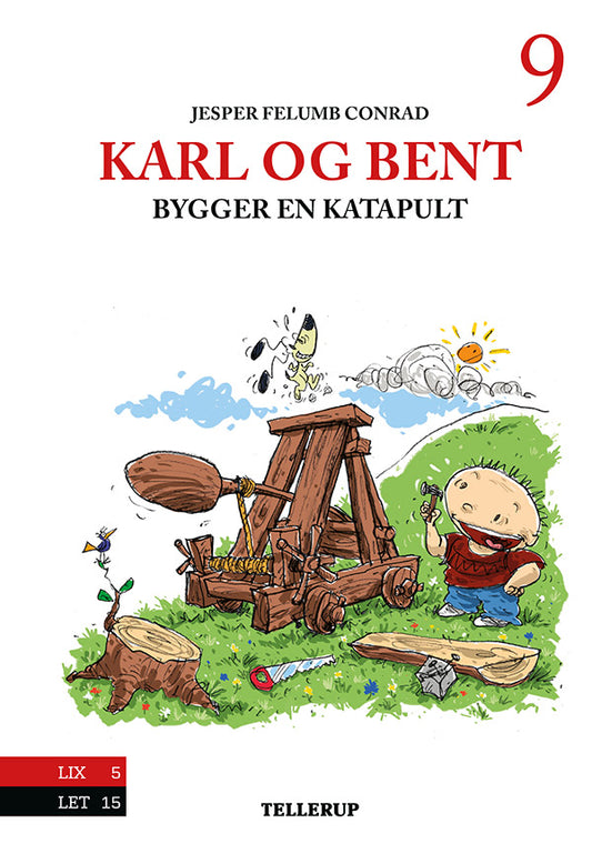 Karl og Bent #9: Karl og Bent bygger en katapult