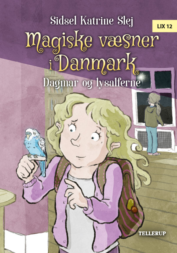 Magiske væsner i Danmark #4: Dagmar og lysalferne