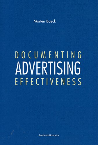Documenting advertising effectiveness