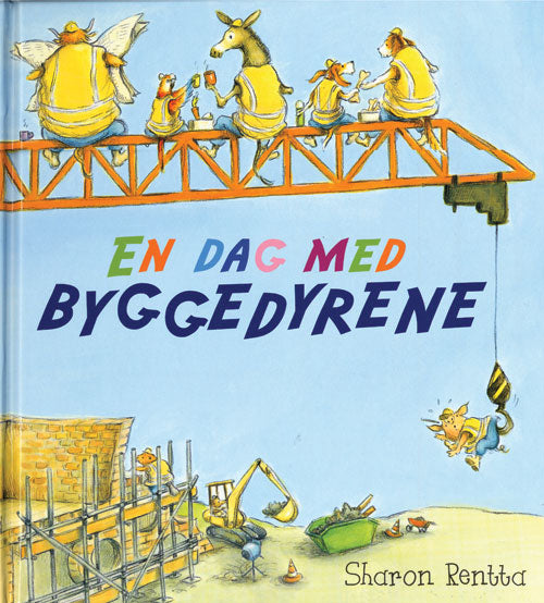 En dag med byggedyrene