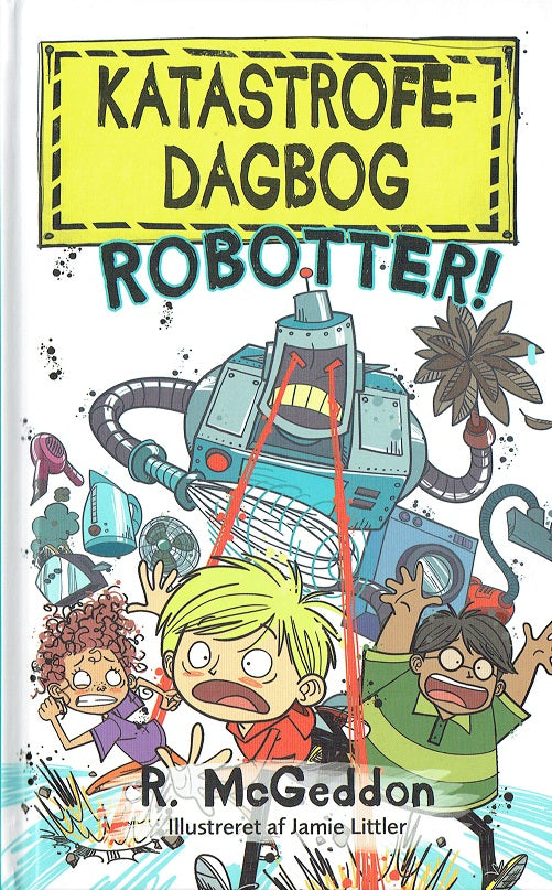 Katastrofedagbog: Robotter!