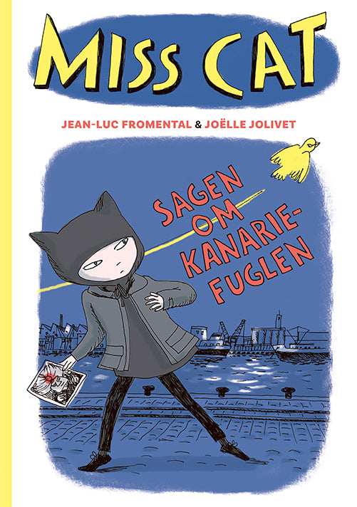 Miss Cat – Sagen om kanariefuglen