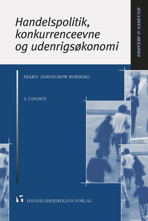 Handelspolitik, konkurrenceevne og udenrigsøkonomi