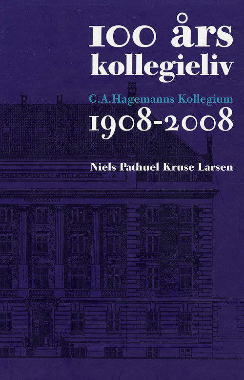 100 års kollegieliv
