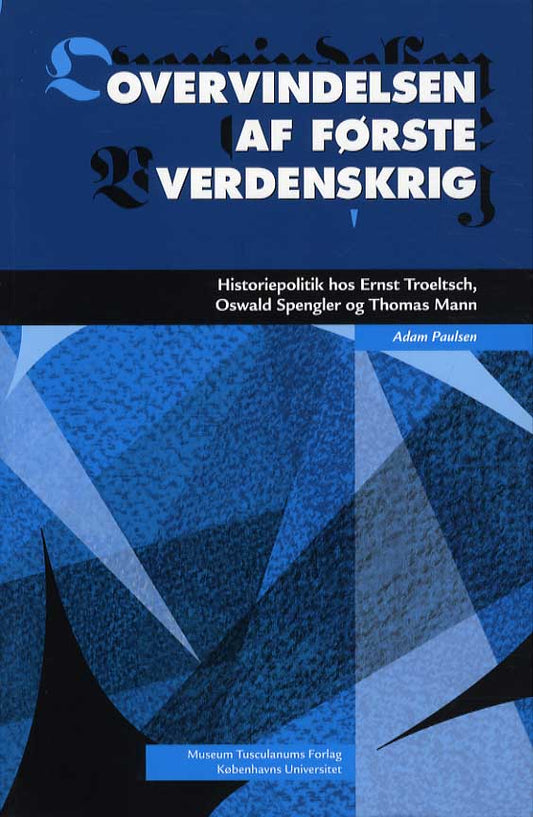 Overvindelsen af Første Verdenskrig