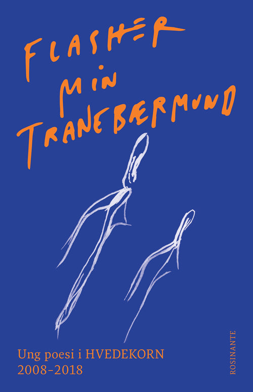 Flasher min tranebærmund
