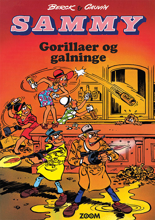 Sammy: Gorillaer og galninge