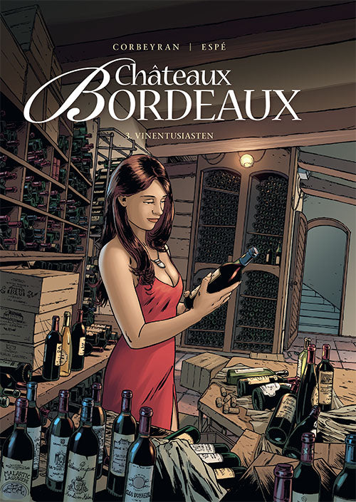 Châteaux Bordeaux 3: Vinentusiasten