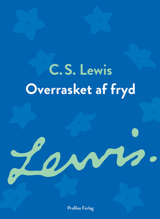 Overrasket af fryd