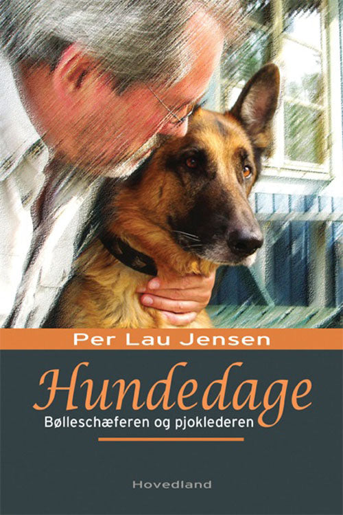 Hundedage - Bølleschæferen og pjoklederen