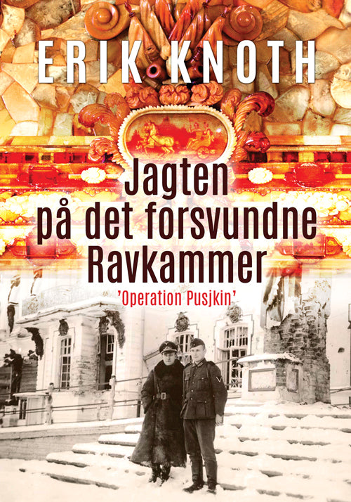 Jagten på det forsvundne ravkammer