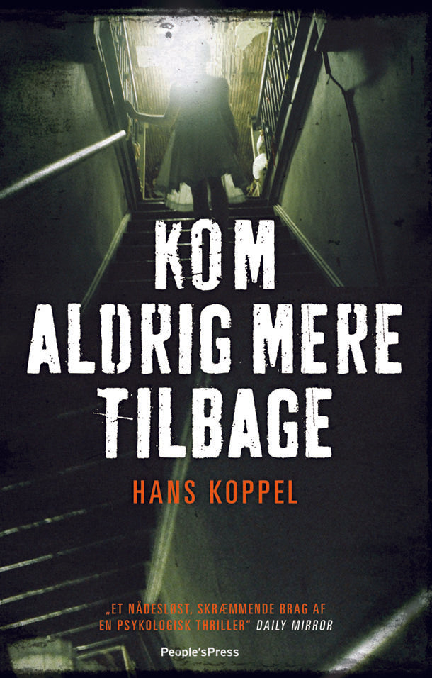Kom aldrig mere tilbage