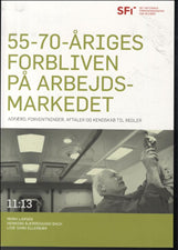 55-70 årriges forbliven på arbejdsmarkedet