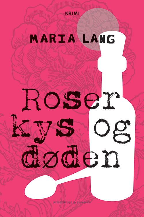Roser kys og døden