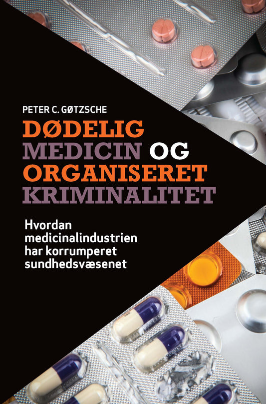 Dødelig medicin og organiseret kriminalitet