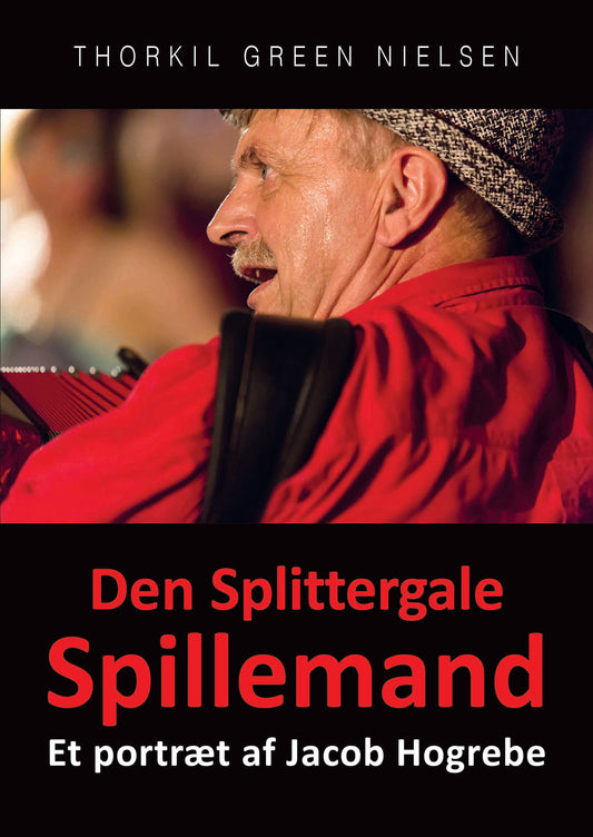 Den Splittergale Spillemand