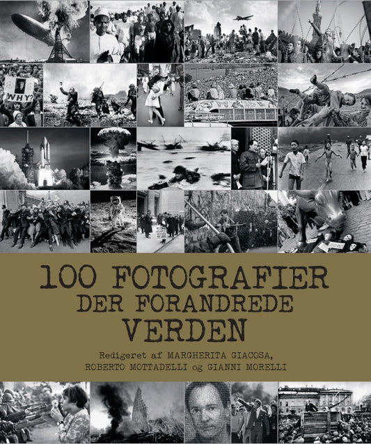 100 fotografier der forandrede verden