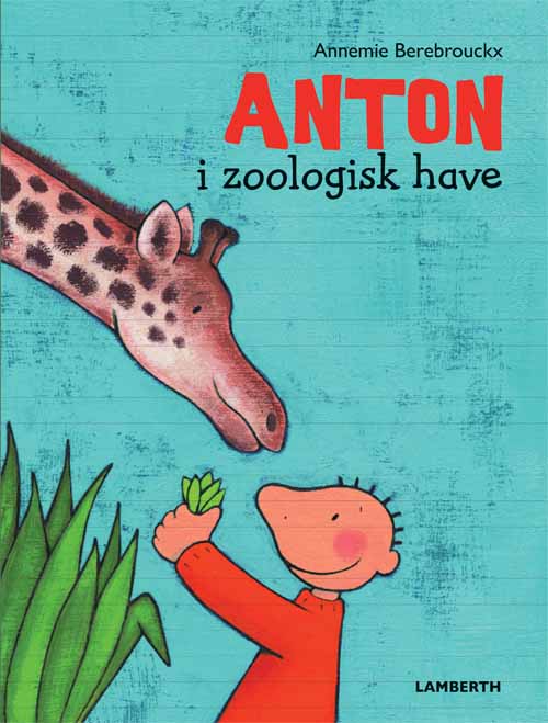 Anton i zoologisk have