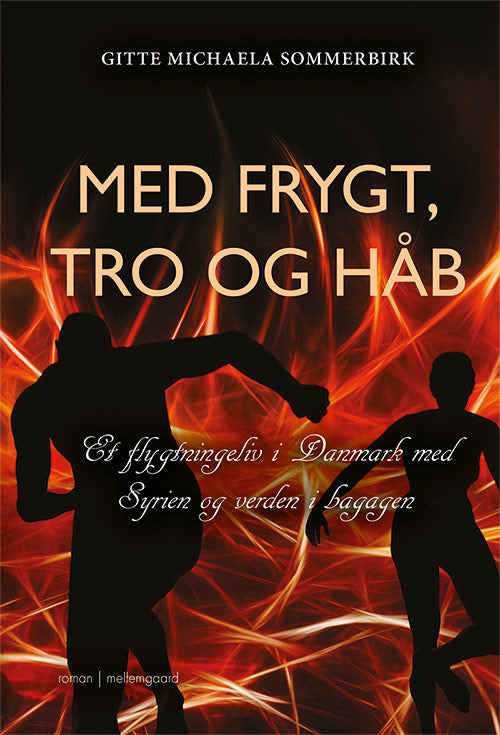 Med frygt, tro og håb