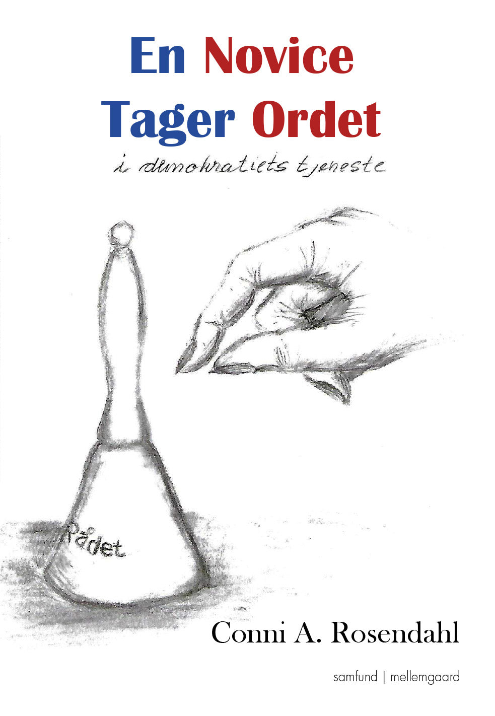 En novice tager ordet
