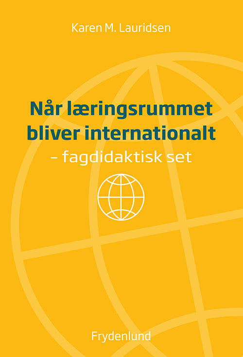 Når læringsrummet bliver internationalt