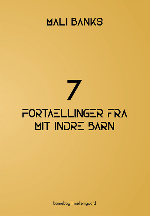 7 fortællinger fra mit indre barn
