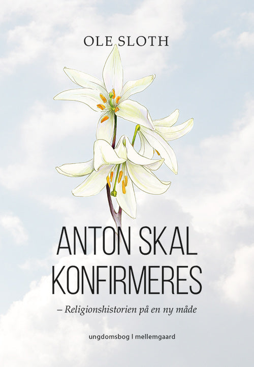 Anton skal konfirmeres