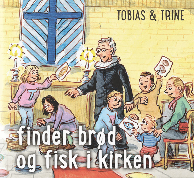 Tobias & Trine finder brød og fisk i kirken