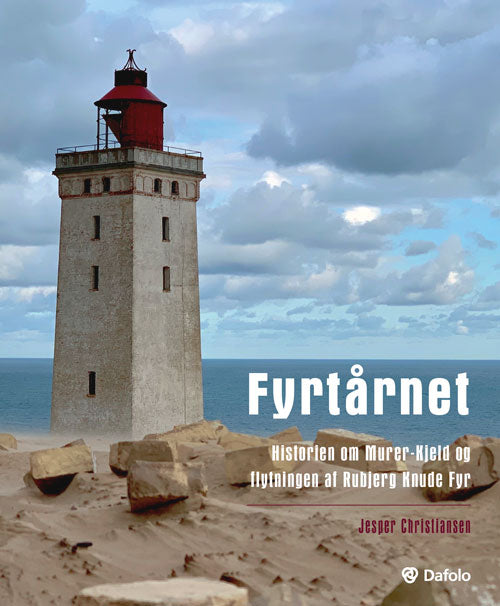 Fyrtårnet - historien om Murer-Kjeld og flytningen af Rubjerg Knude Fyr