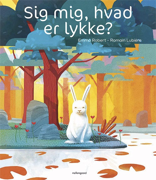 Sig mig, hvad er lykke?
