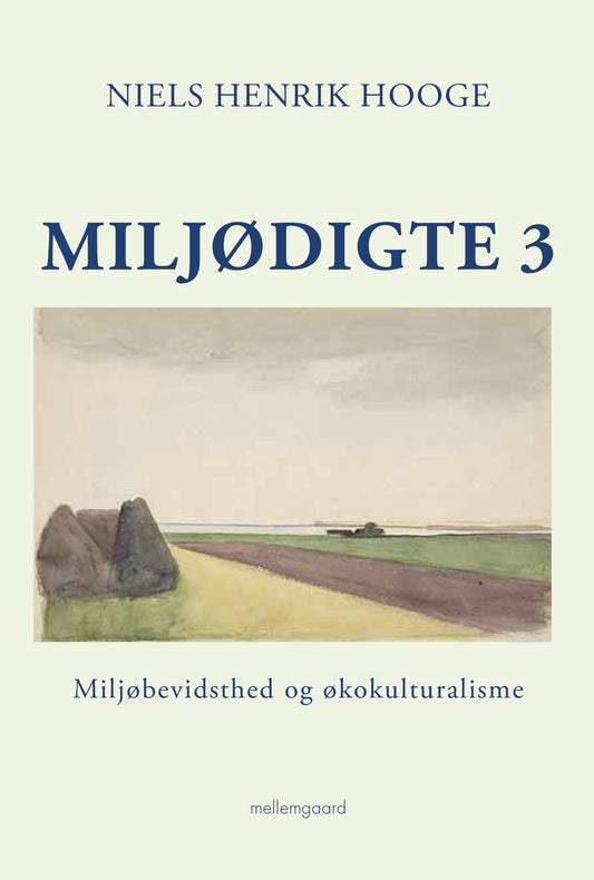 Miljødigte 3