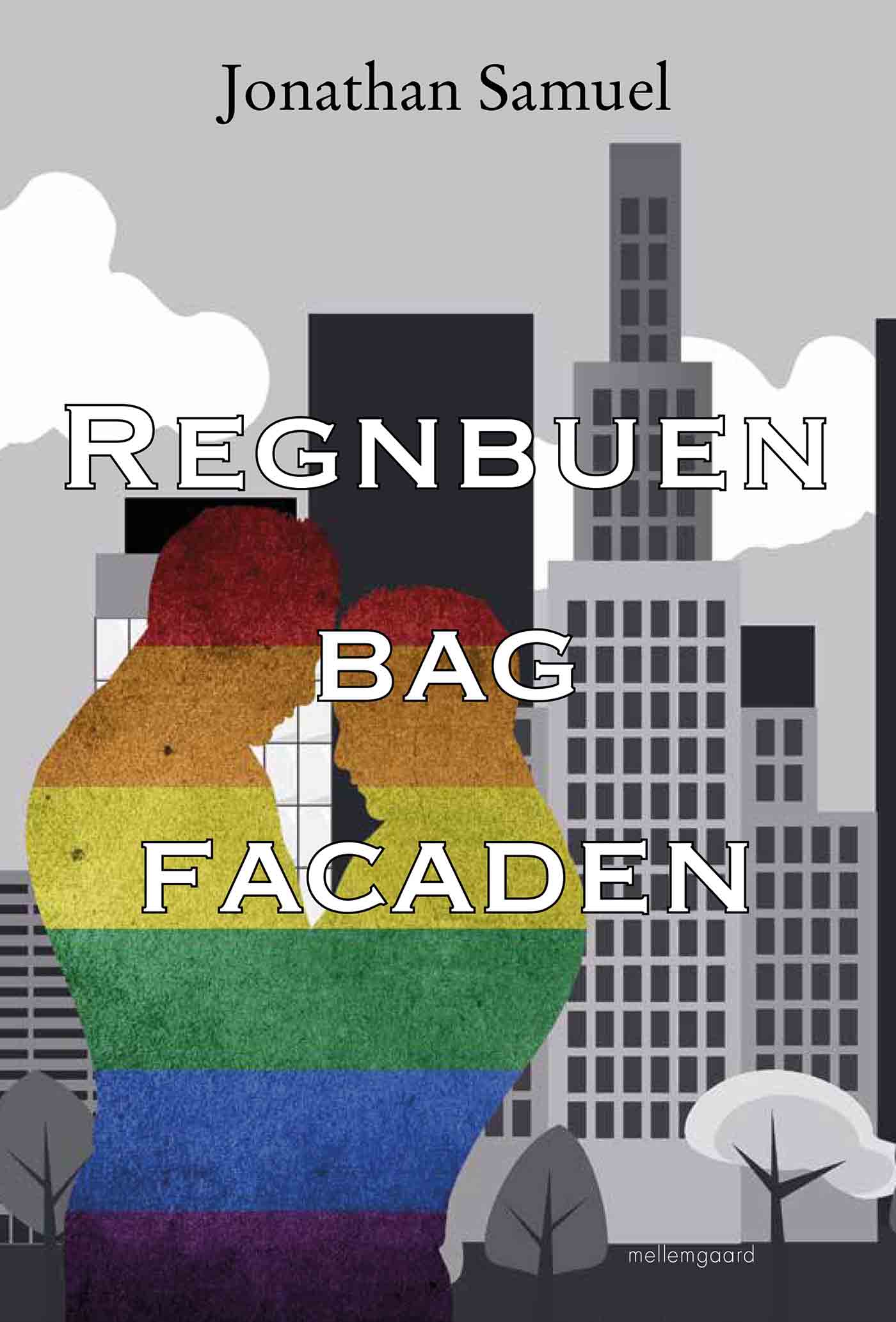 Regnbuen bag facaden