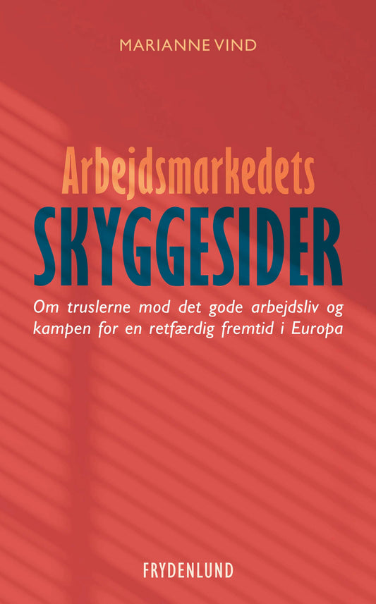 Arbejdsmarkedets skyggesider