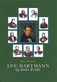 J.P.E. Hartmann og hans kreds,  Bind. 1-3