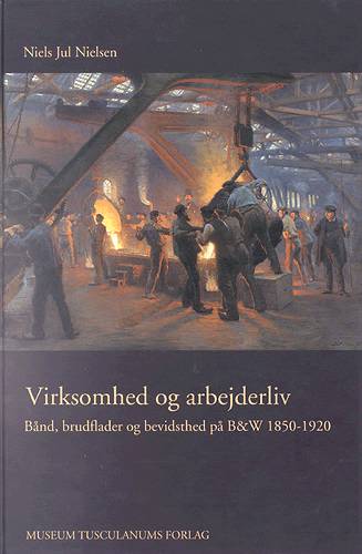 Virksomhed og arbejderliv