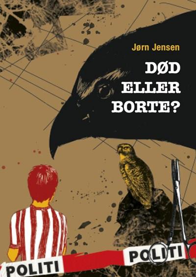 Magnus og Lasse, bind 2. Død eller borte?
