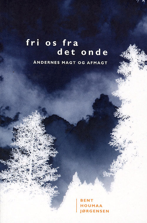 Fri os fra det onde