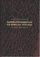 Gammeltestamentlig og bibelsk teologi