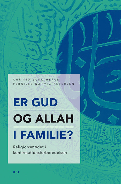 Er Gud og Allah i familie?