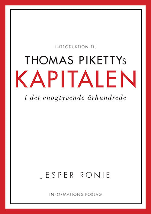 Introduktion til Thomas Pikettys Kapitalen i det enogtyvende århundrede