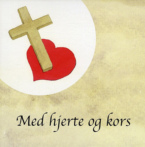Med hjerte og kors