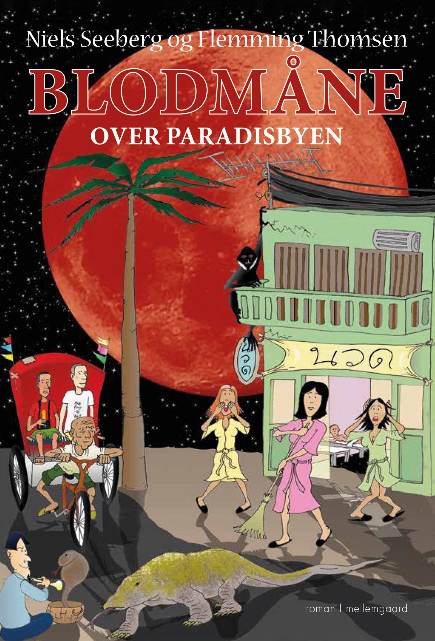 Blodmåne over paradisbyen