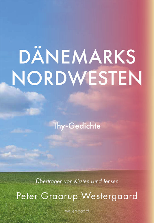 Dänemarks Nordwesten