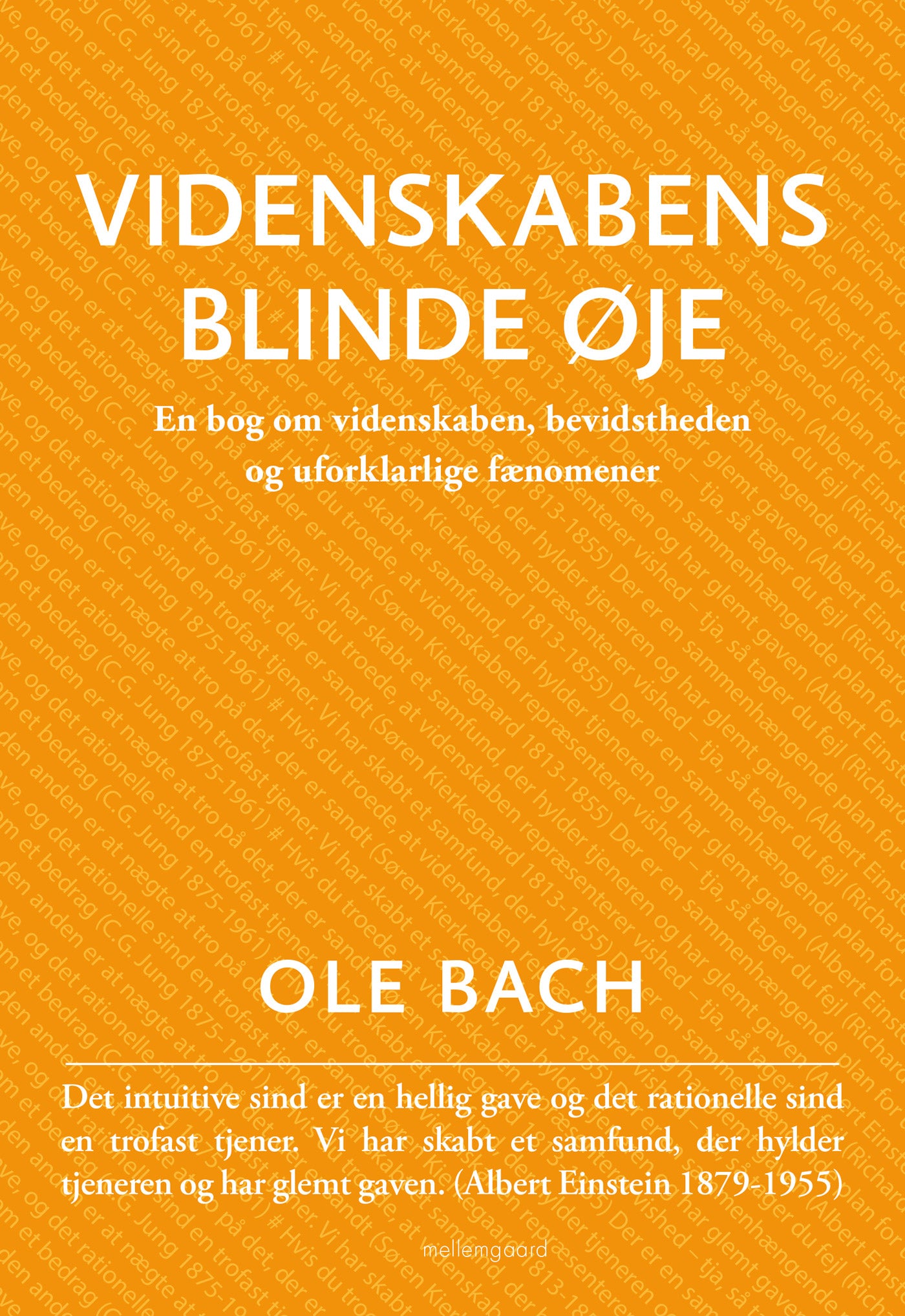 Videnskabens blinde øje